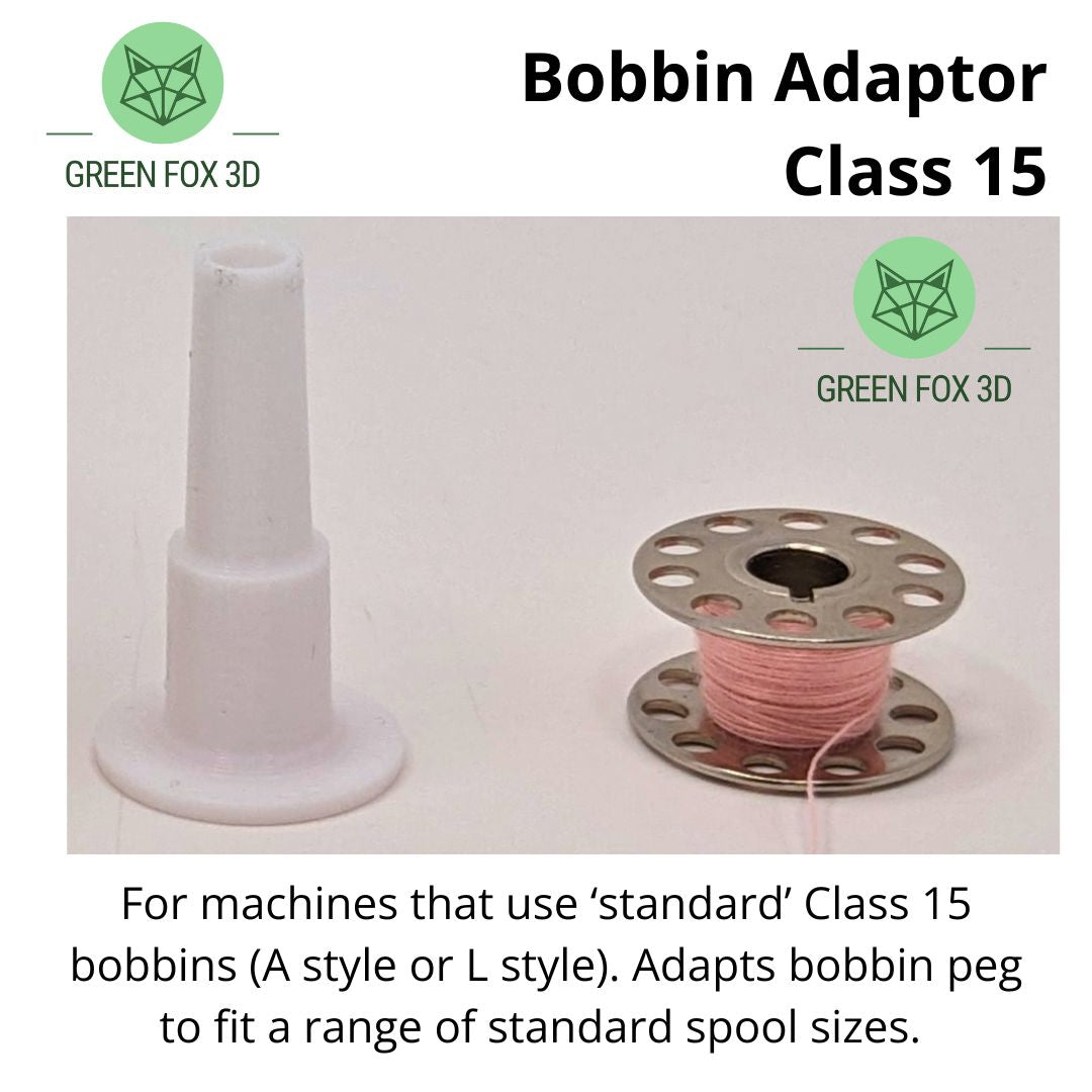 Bobbin Adapter - Class 15