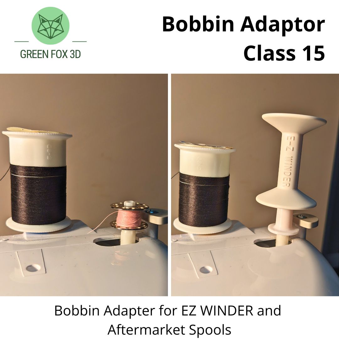 Bobbin Adapter - Class 15